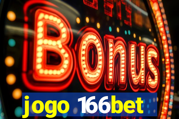 jogo 166bet